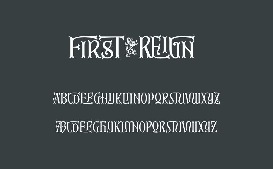 First Reign font