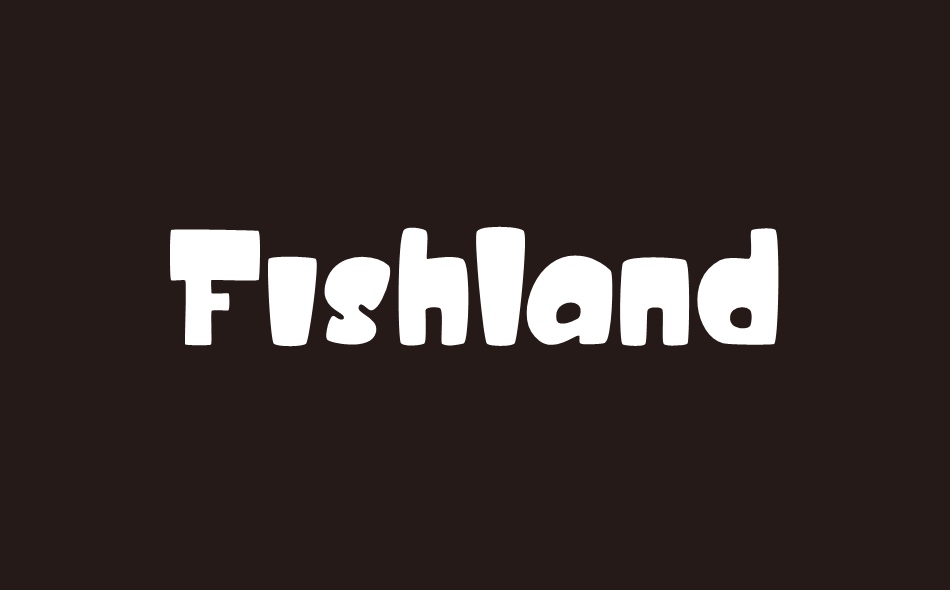 Fishland font big