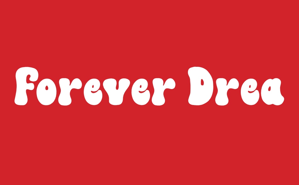 Forever Dreaming font big