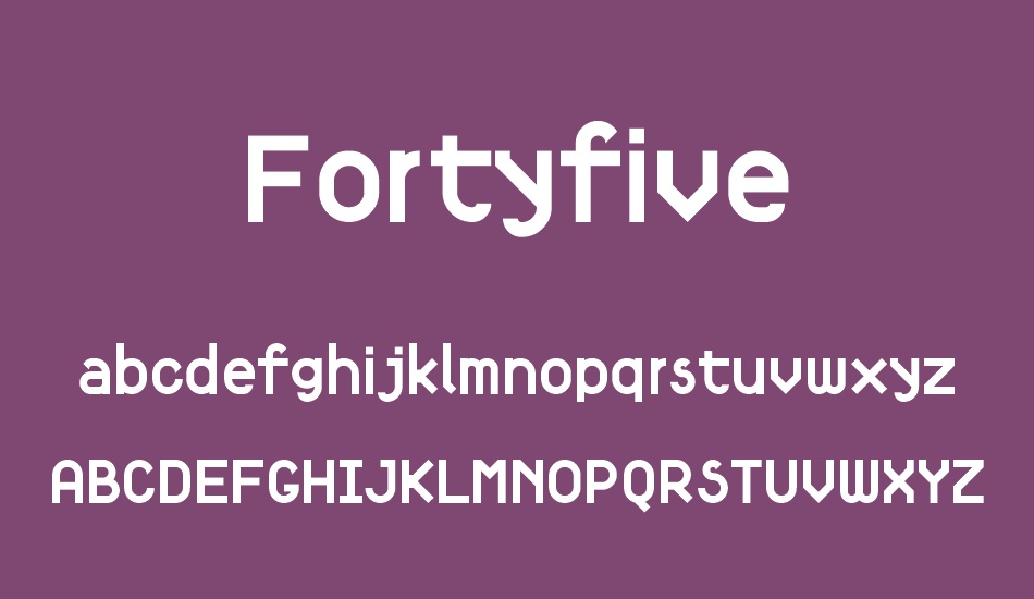 fortyfive font