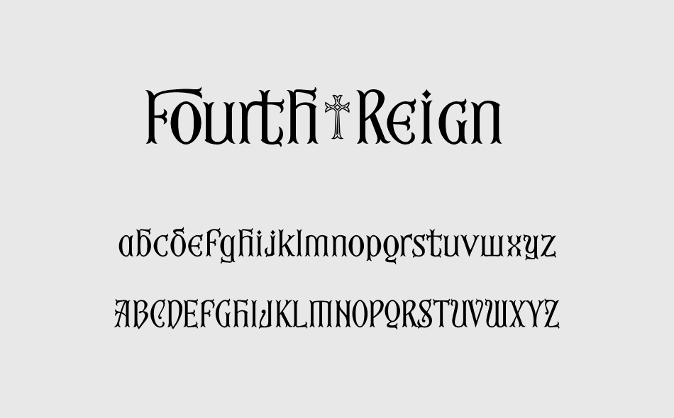 Fourth Reign font