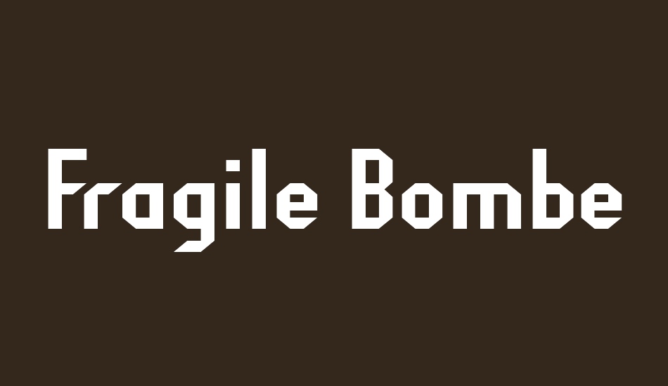 fragile-bombers font big