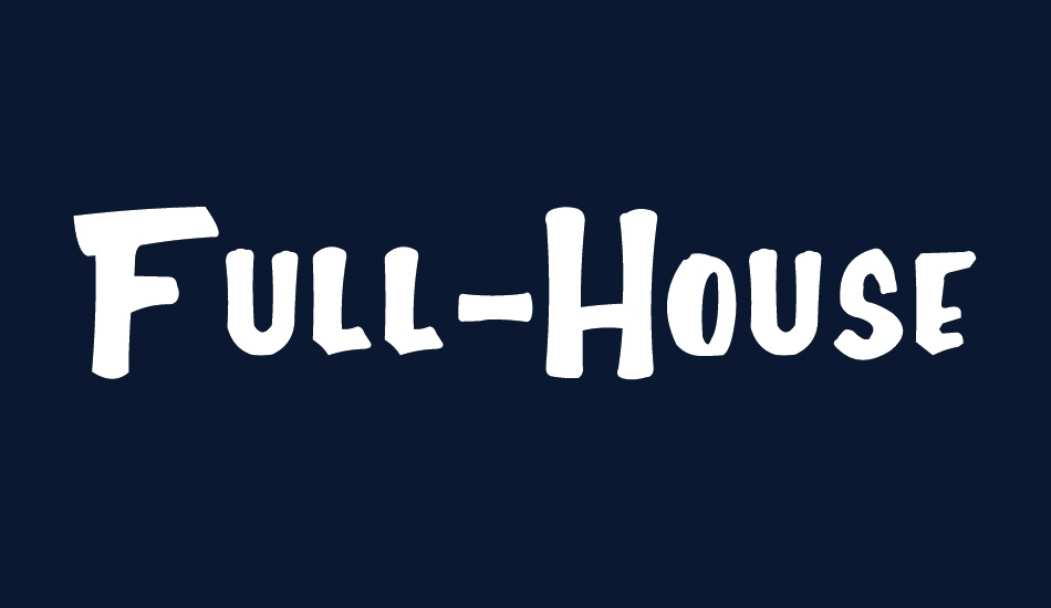 full-house20 font big