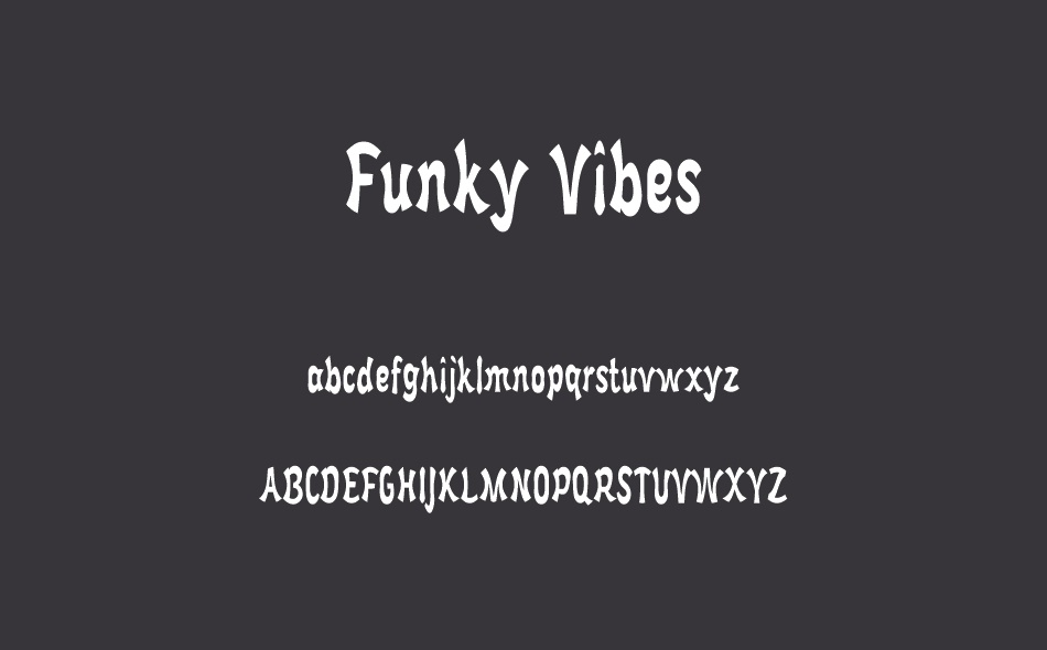 Funky Vibes font