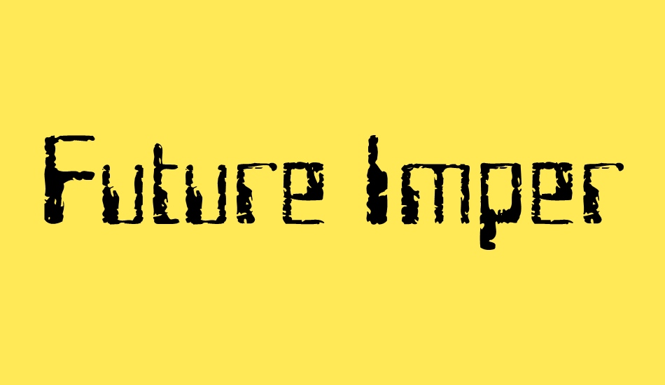 future-ımperfect font big