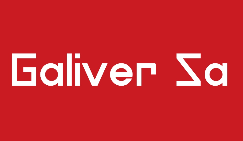 galiver-sans font big