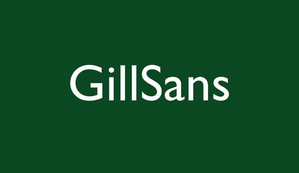 gillsans font big