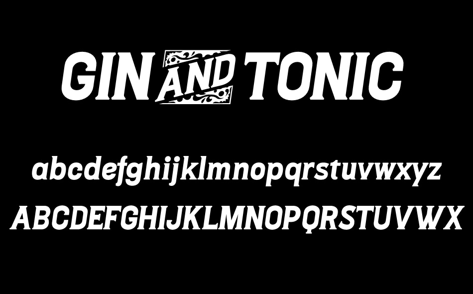 Gin And Tonic font