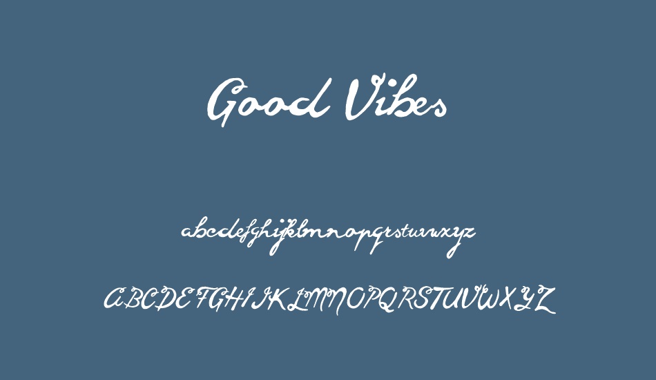 good-vibes font