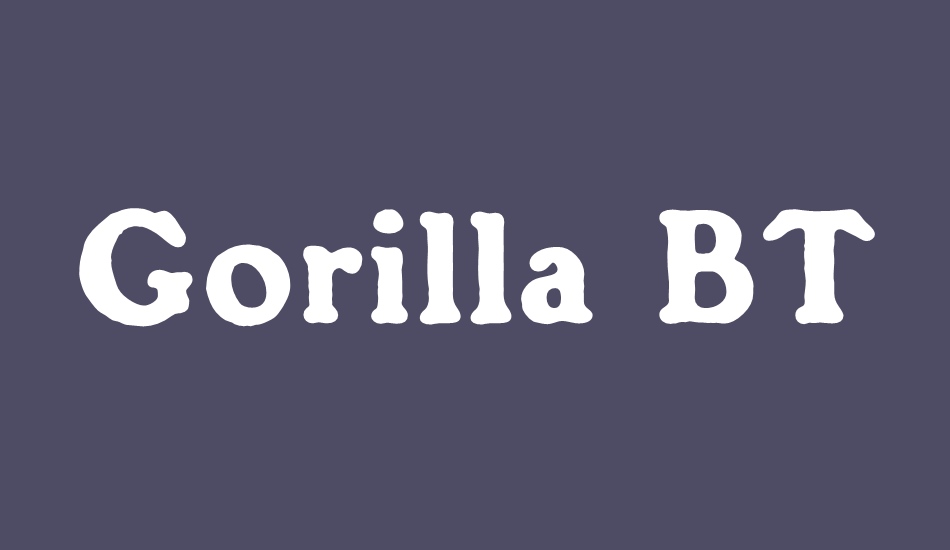 gorilla-bt font big