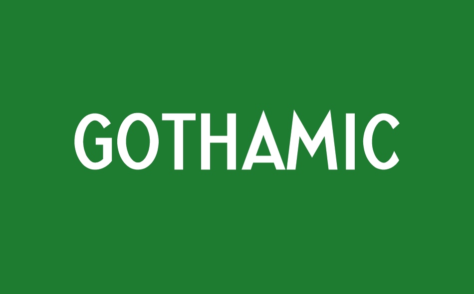 Gothamic font big