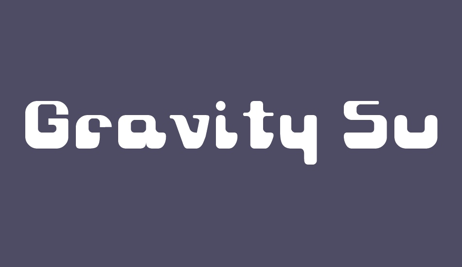 gravity-sucks font big