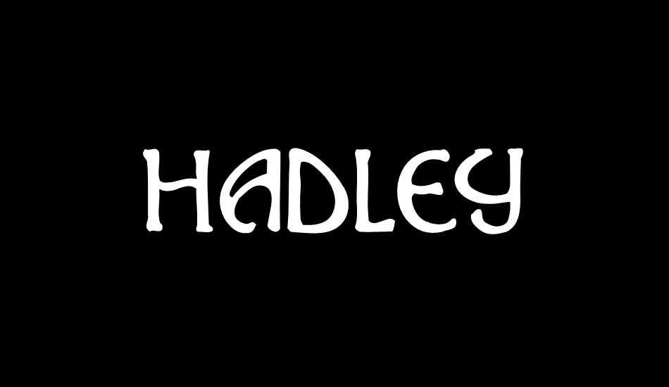 hadley font big