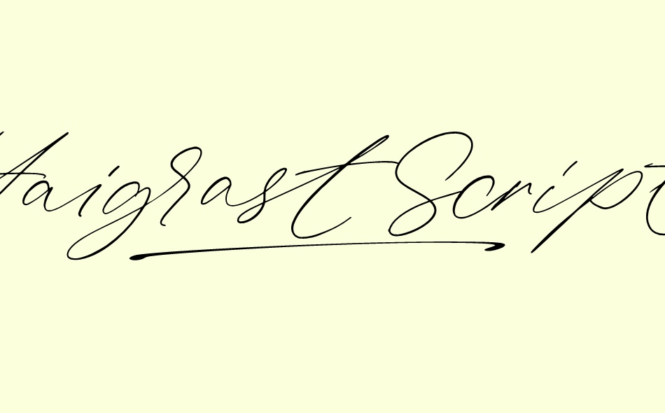 Haigrast Script font big