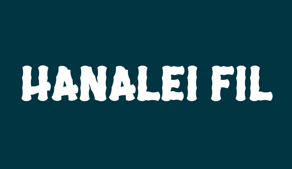 hanalei-fill font big