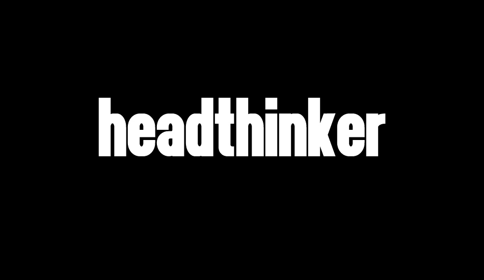 headthinker font big