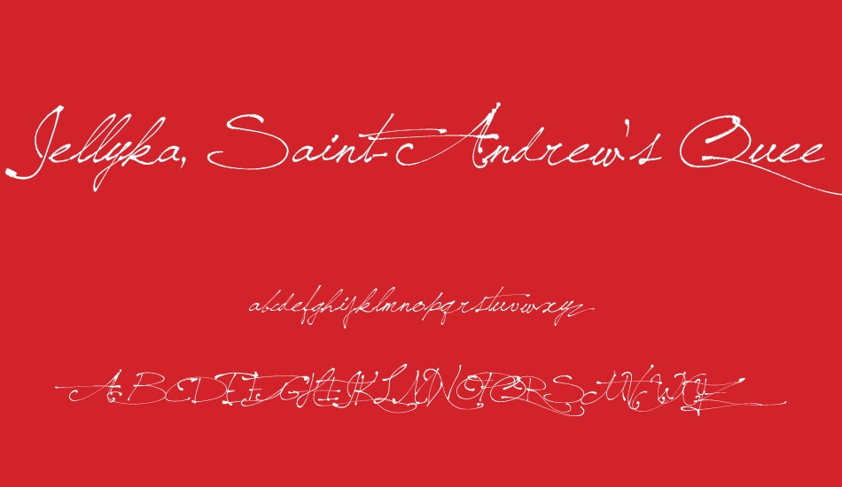 jellyka-saint-andrews-queen font