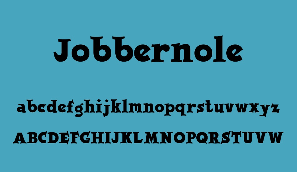 jobbernole font