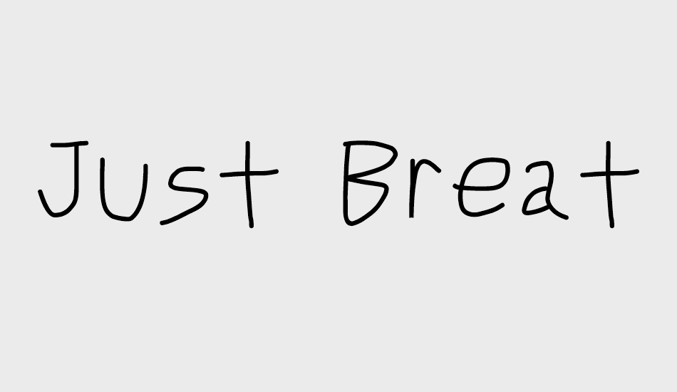 just-breathe font big