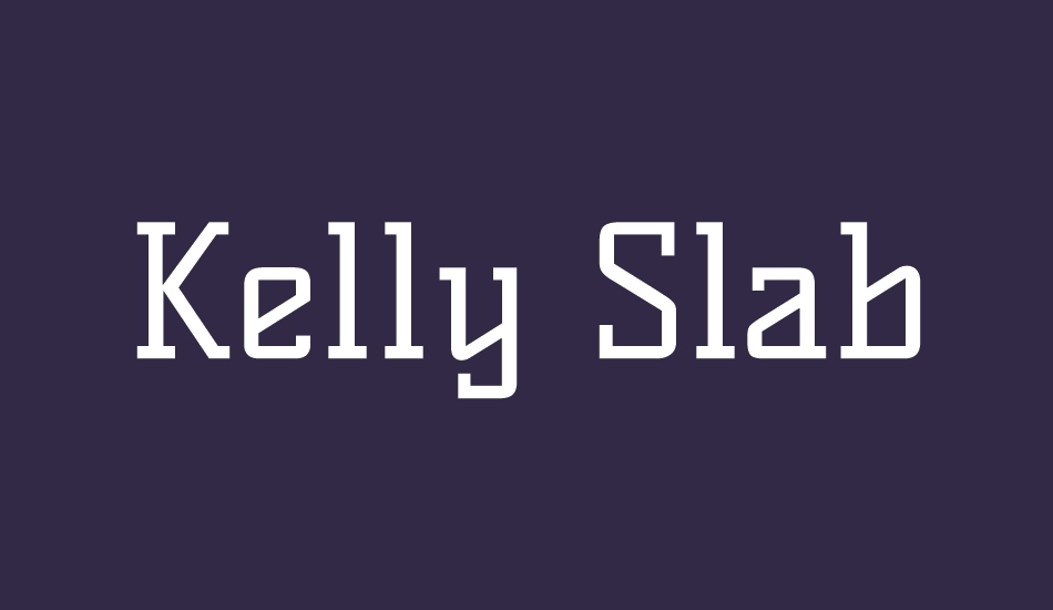 kelly-slab font big