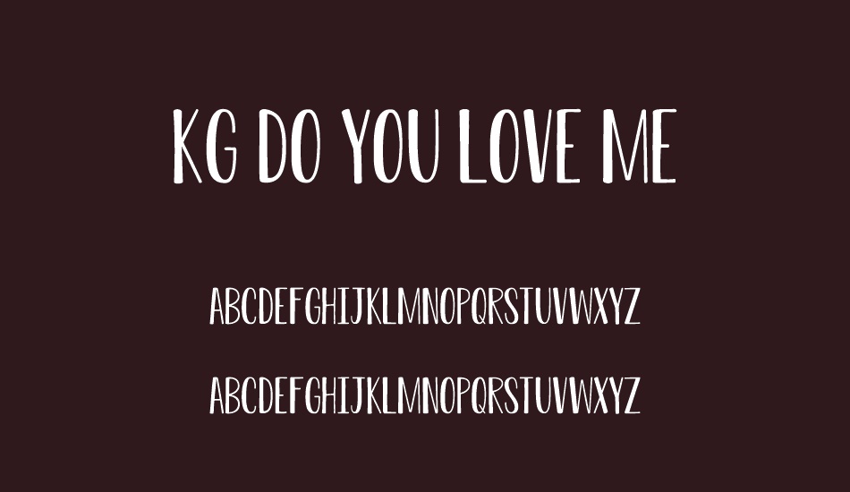 kg-do-you-love-me font