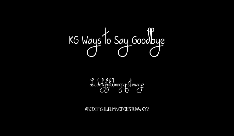 kg-ways-to-say-goodbye font