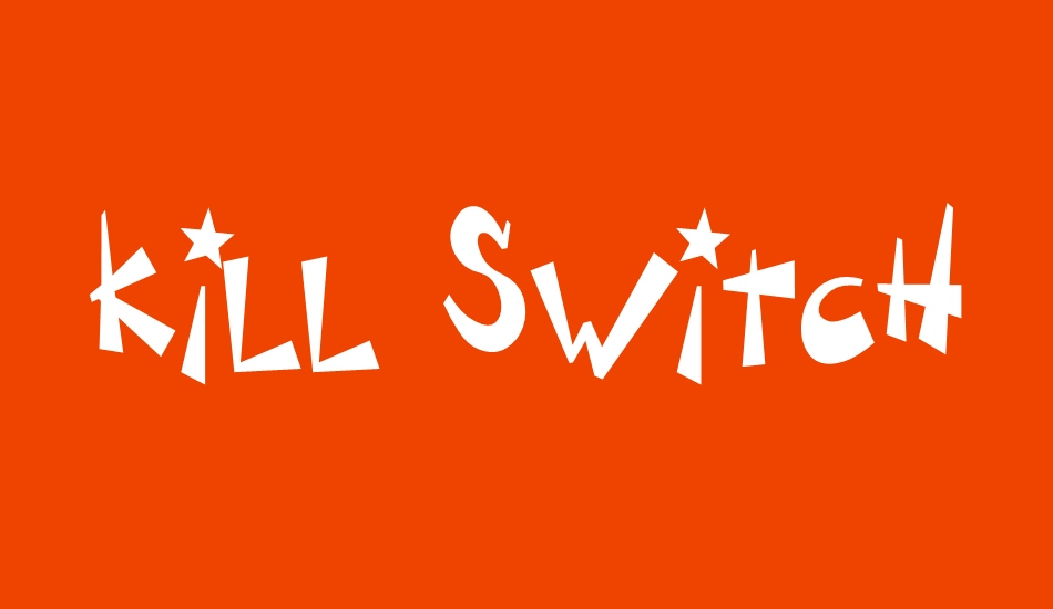 kill-switch font big