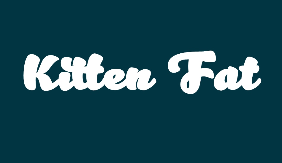 kitten-fat font big