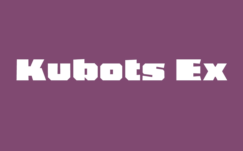 Kubots font big