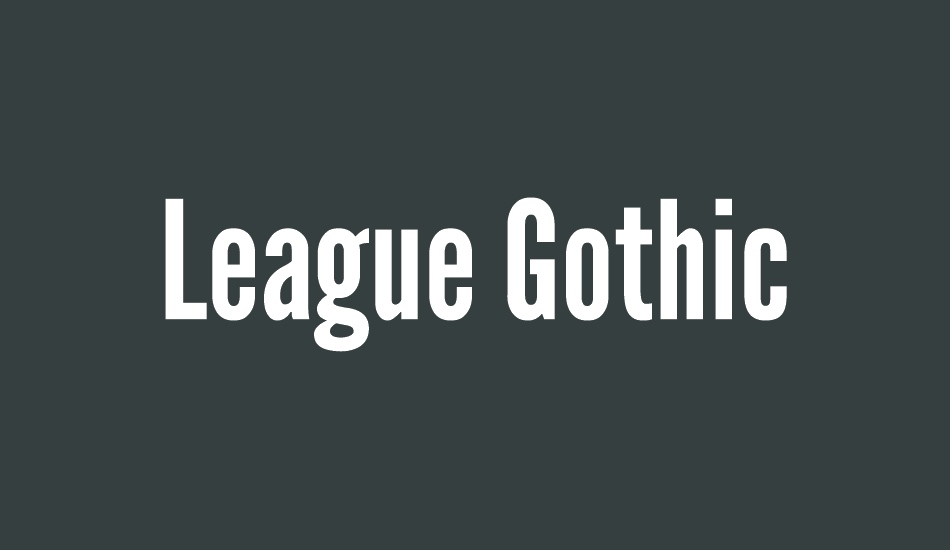 league-gothic font big
