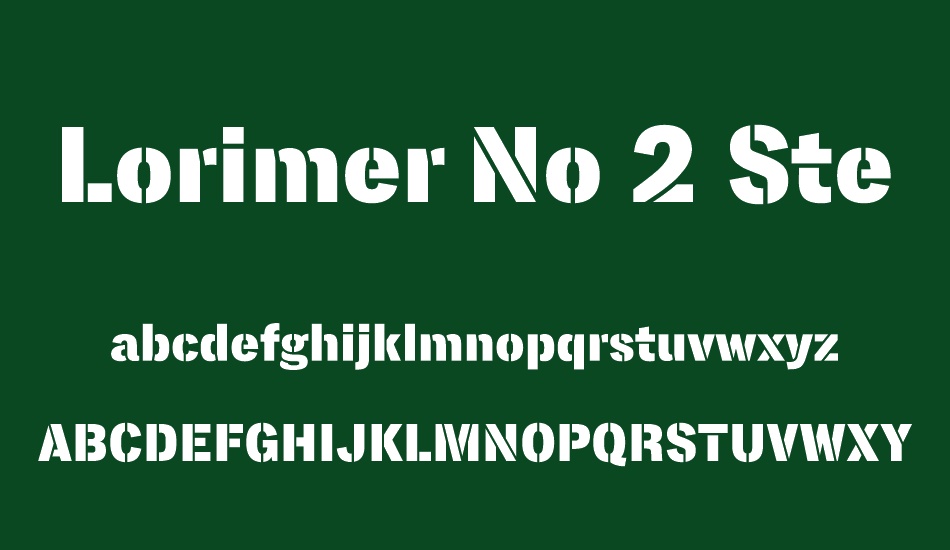 lorimer-no-2-stencil font