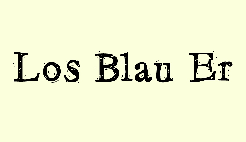 los-blau-erreur font big