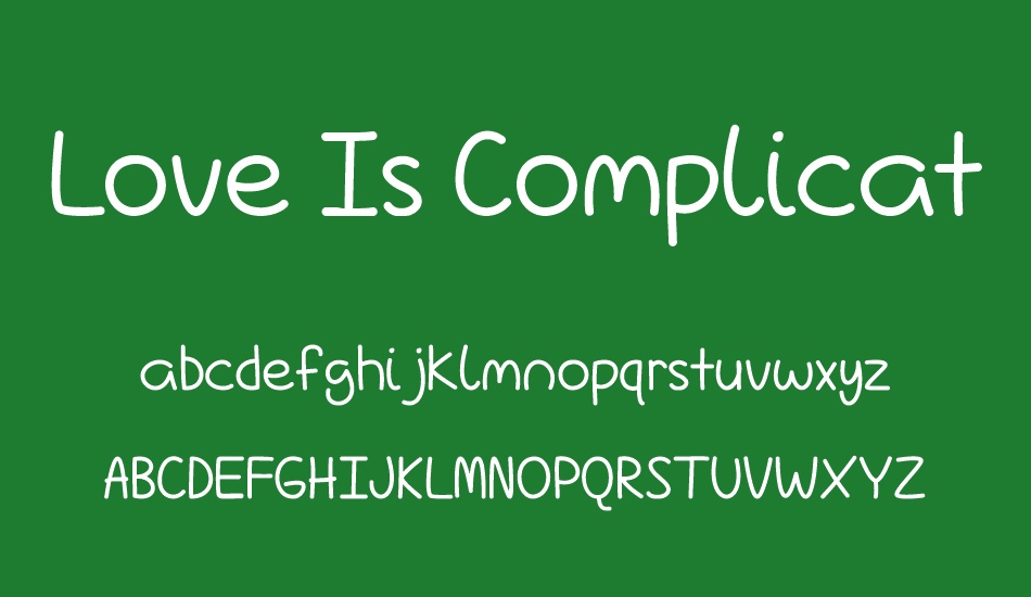 love-ıs-complicated-again font