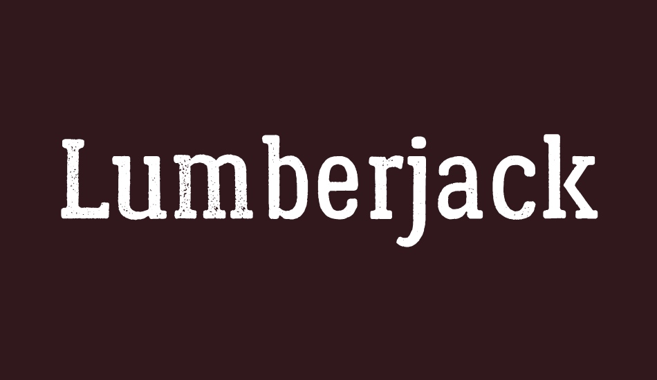 lumberjack-rough font big