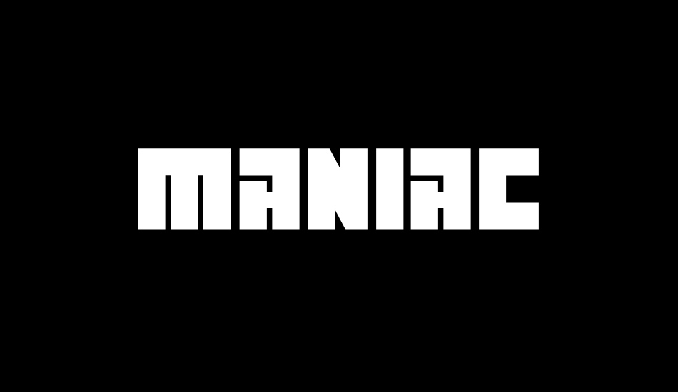 maniac font big