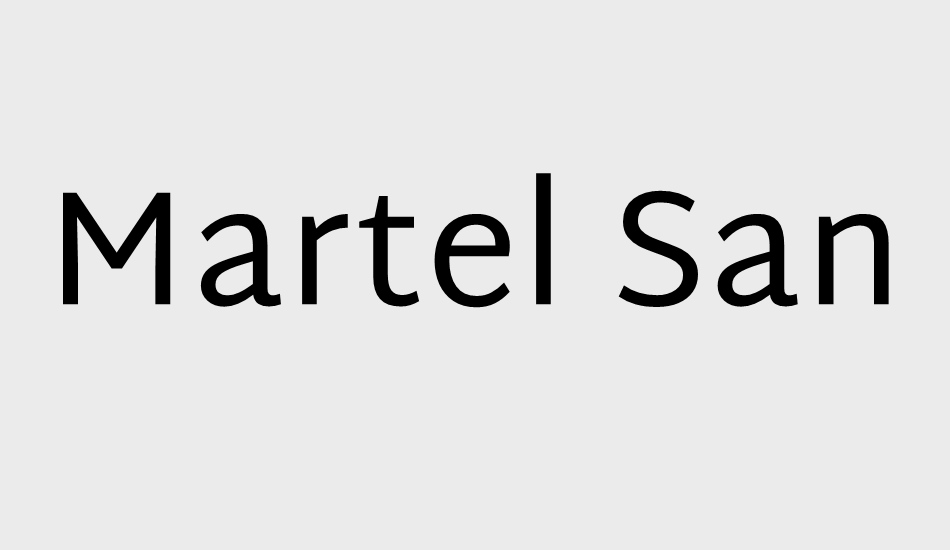 martel-sans font big