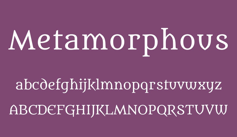 metamorphous font