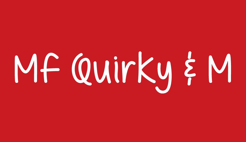 mf-quirky-&-messy font big