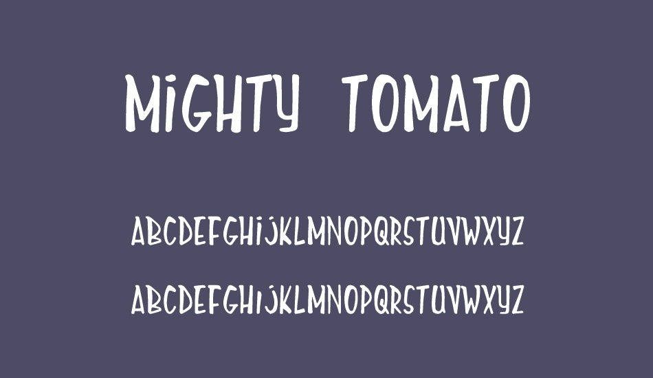 mighty-tomato font