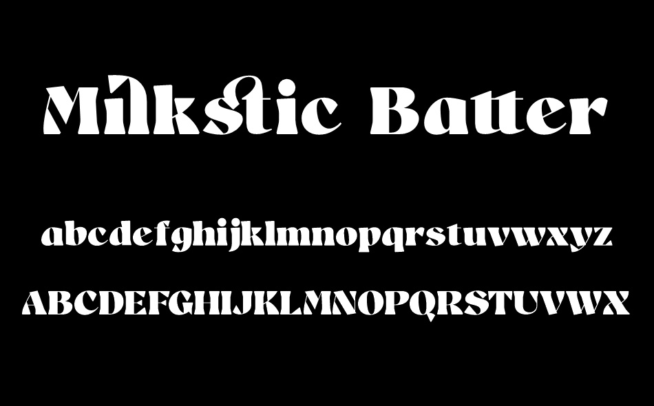 Milkstic Batter font