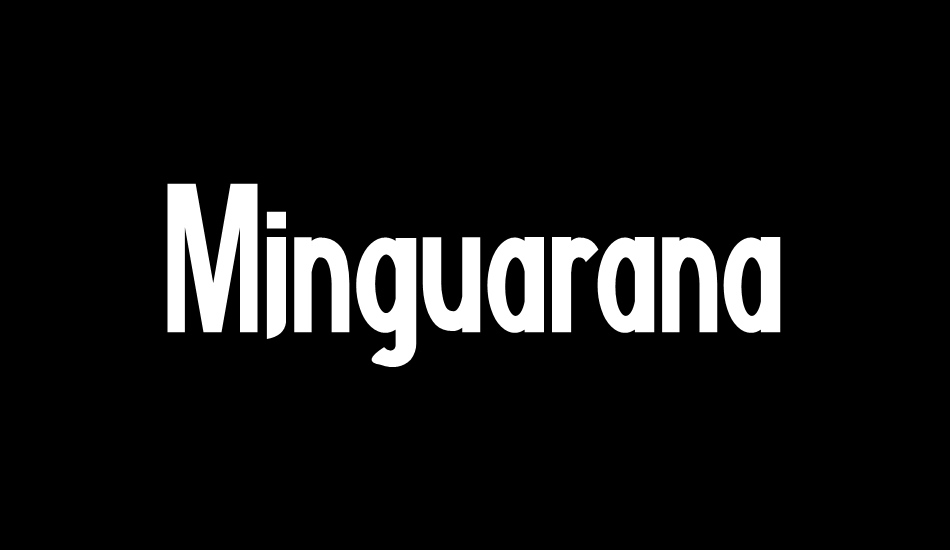 minguarana font big