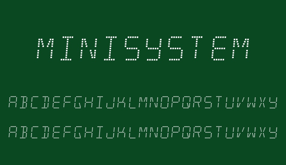 minisystem font