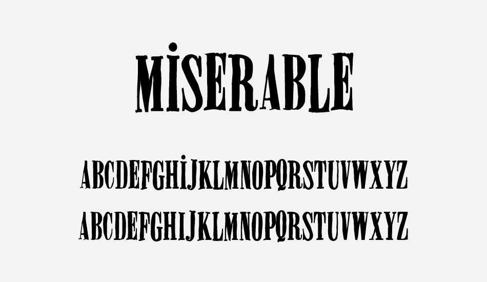 miserable font