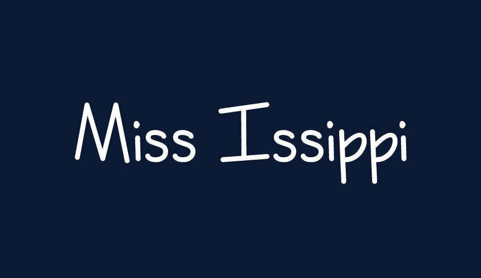 miss-ıssippi-demo font big
