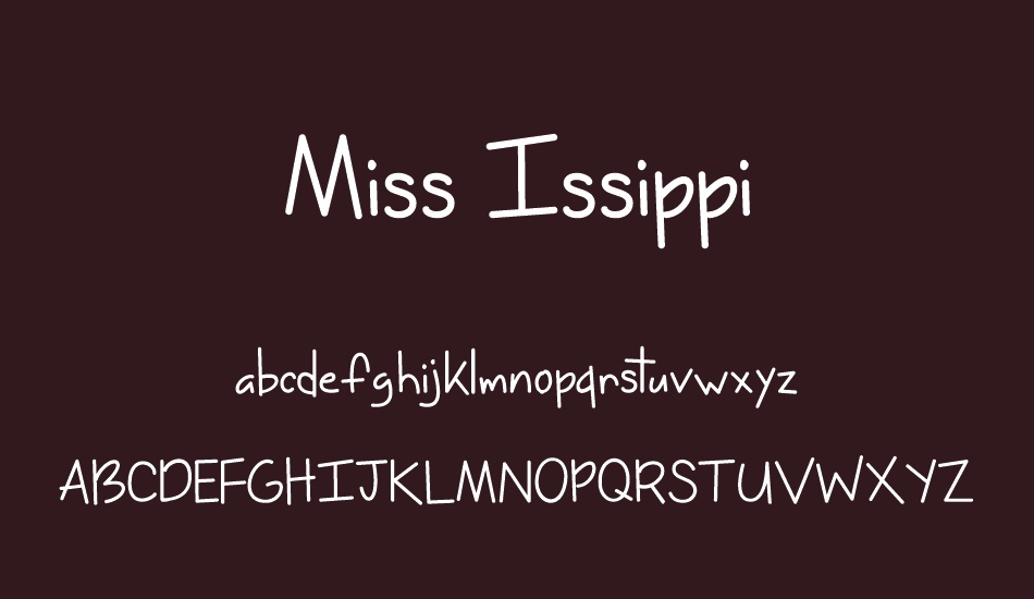 miss-ıssippi-demo font