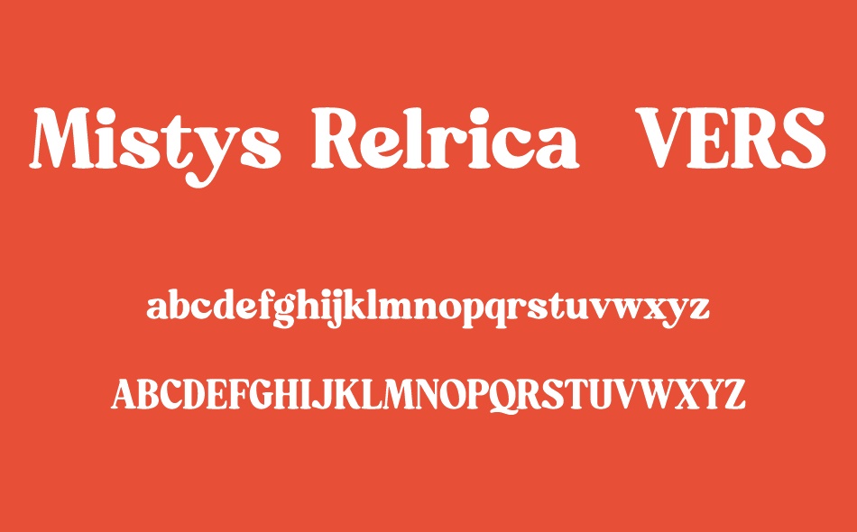 Mistys Relrica font