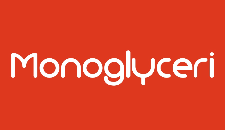 monoglyceride font big