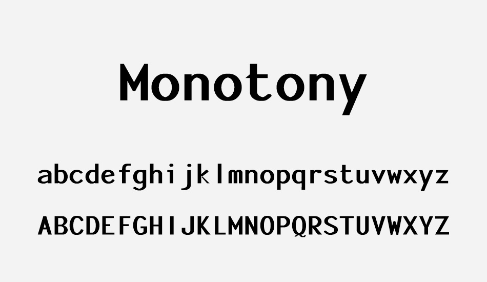monotony font