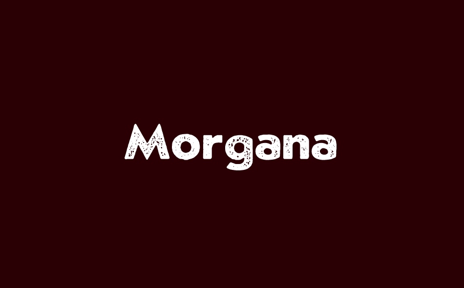 Morgana font big