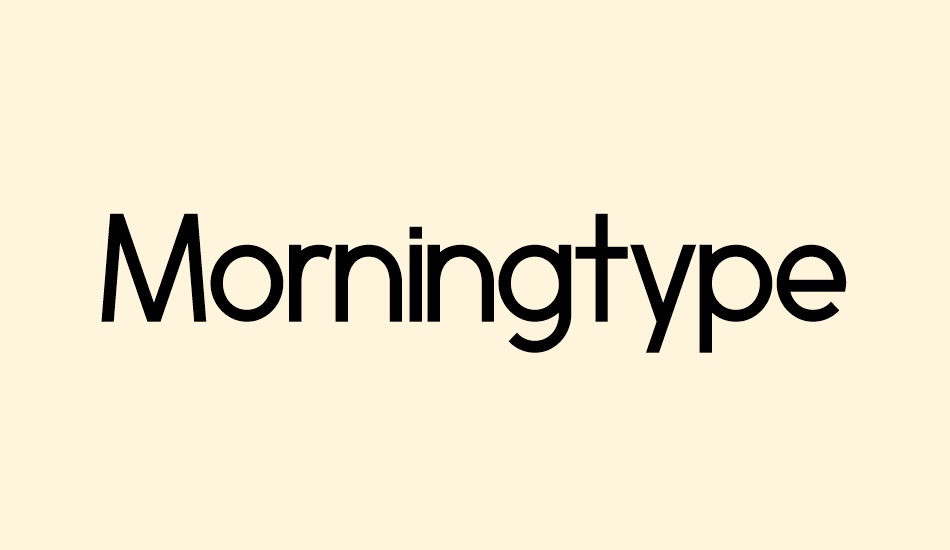 morningtype font big